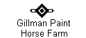 Gillman Paint 
  Horse Farm